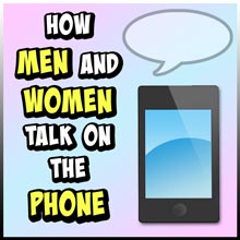 How Men and Women Talk on the Phone by C-Section Comics
