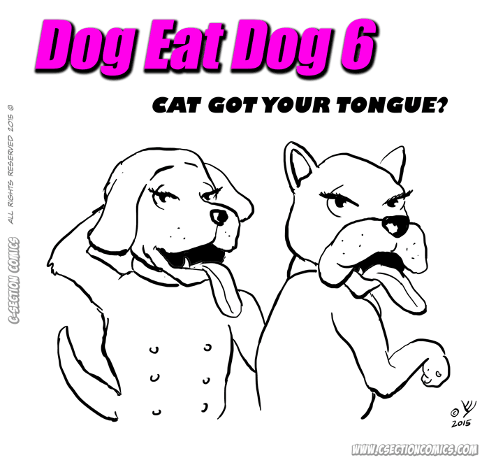 Dog Eat Dog 6