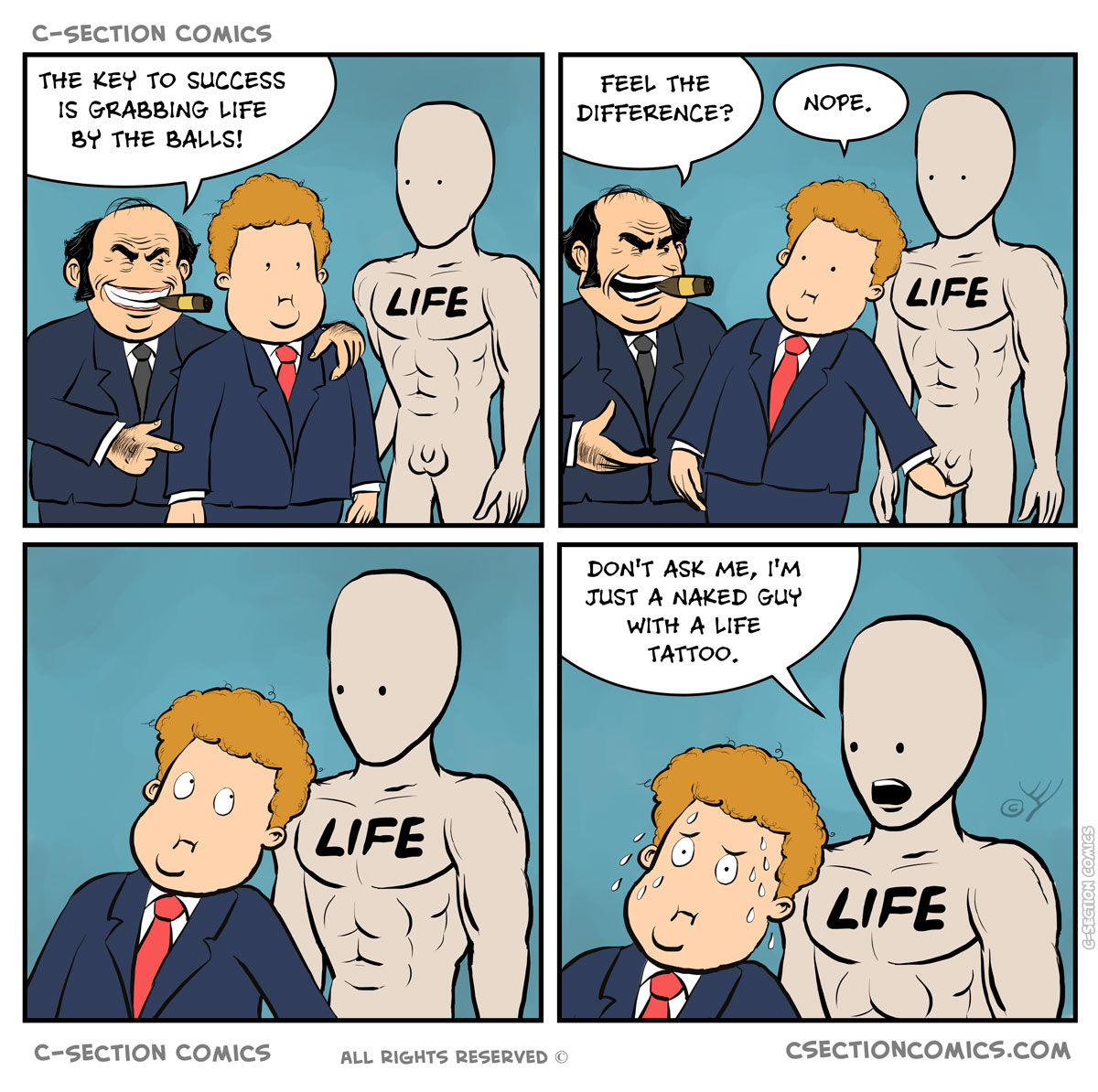 Grab Life by the Balls - by C-Section Comics