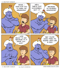 Make me handsome Mister Genie - by C-Section Comics
