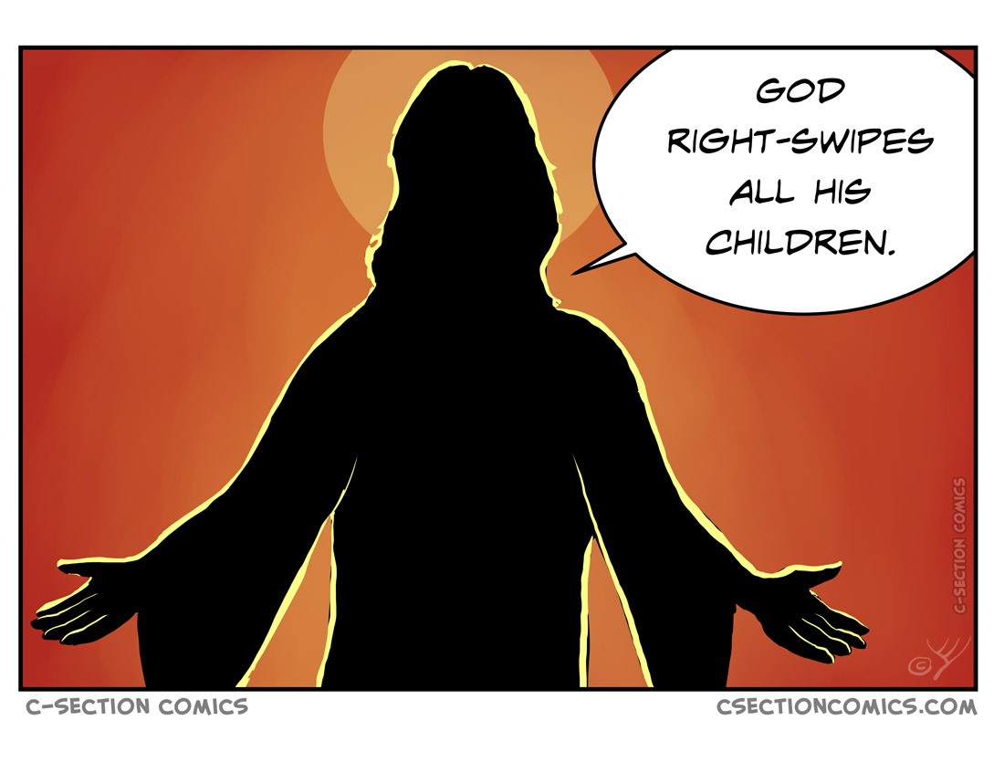 God right-swipes all his children